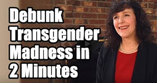 Cómo desmitificar la locura transgénero en 2 minutos