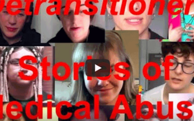 Detransitioners: Stories of Medical Abuse