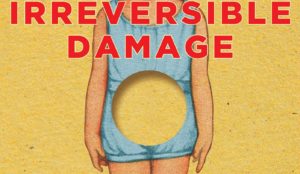 Irreversible Damage